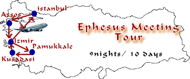 Ephesus Meeting Tour, Across Turkey At Competitive Prices
